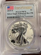 Load image into Gallery viewer, 2019-S Silver Eagle Enhanced Reverse Proof - PCGS PR70 w/ Slabbed COA & Box!!!