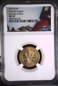 2019-W $5 Gold American Legion Commemorative - NGC MS70 - First Day of Issue!
